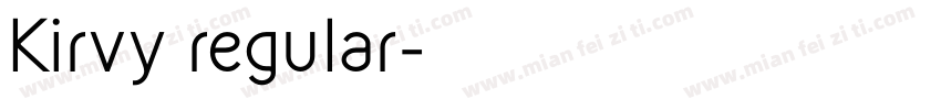 Kirvy regular字体转换